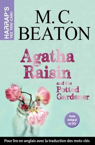 Agatha Raisin and the potted gardener