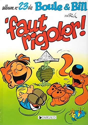 Album de Boule & Bill. (23) : Faut rigoler !