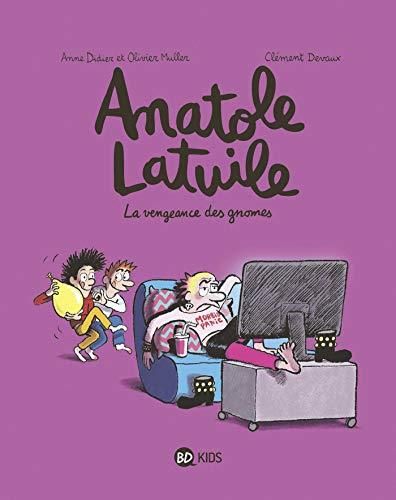 Anatole Latuile (12) : La vengeance des gnomes