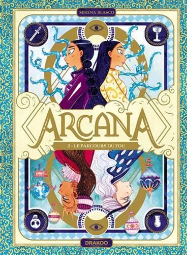 Arcana (2): Le parcours du fou