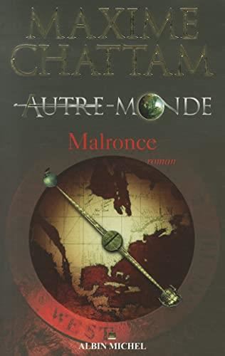 Autre monde (cycle 1, tome 2) : Malronce