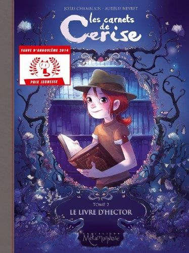 Carnets de Cerise (2) : Le livre d'Hector