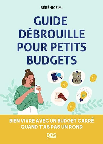 Guide débrouille pour petits budgets