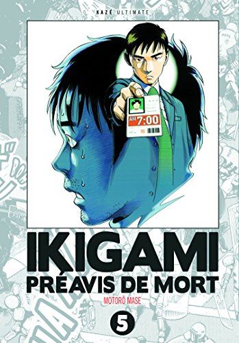 Ikigami (5) : Préavis de mort