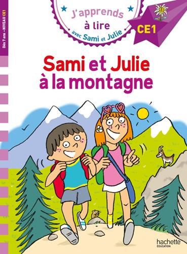 J'apprends à lire avec Sami et Julie : Sami et Julie à la montagne