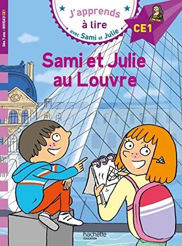 J'apprends à lire avec Sami et Julie : Sami et Julie au Louvre