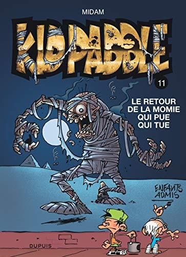 Kid Paddle (11) : Le retour de la momie qui pue qui tue