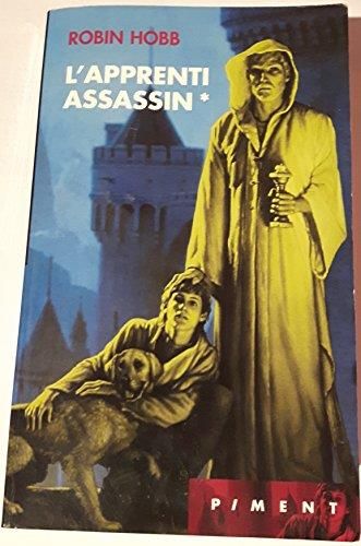 L'Assassin royal (Cycle 1 : L'assassin royal) (1) : L'apprenti assassin