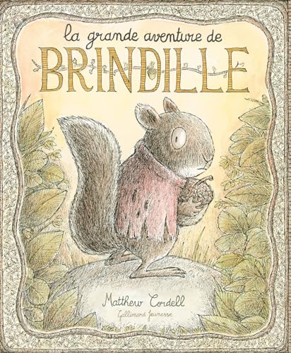 La Grande aventure de Brindille