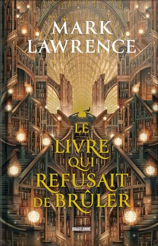 La Trilogie de la Bibliothèque (1) : Le livre qui refusait de brûler