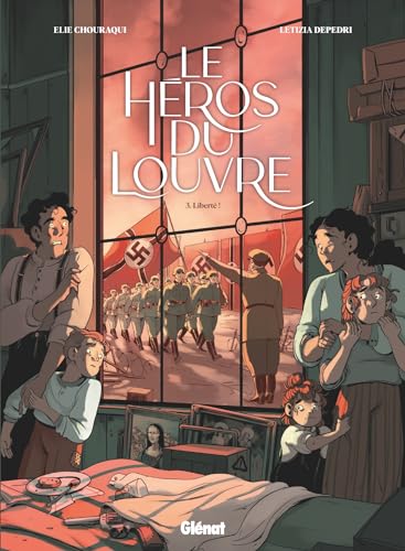 Le Héros du Louvre (3) : Liberté !