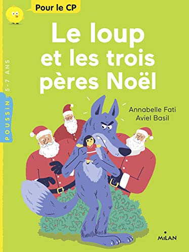 Le Loup et les trois Pères Noël