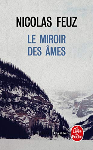 Le Miroir des âmes (1)