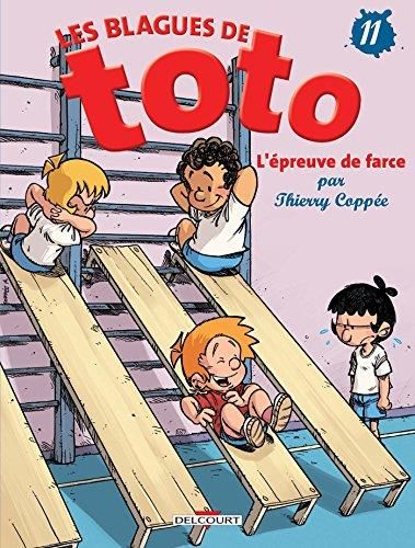 Les Blagues de Toto (11) : L'Épreuve de farce
