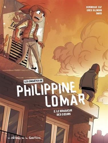 Les Enquêtes de Philippine Lomar (2) : Le braqueur des coeurs