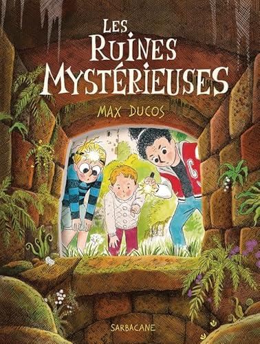 Les Ruines mystérieuses