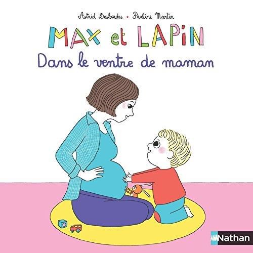 Max et Lapin : Dans le ventre de maman