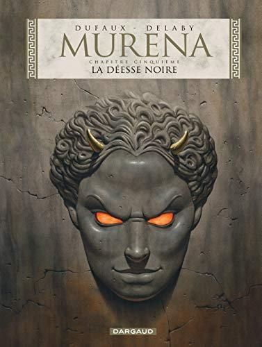 Murena (5) : La déesse noire