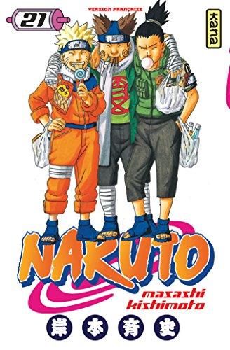 Naruto (21) : Sans pitié !!