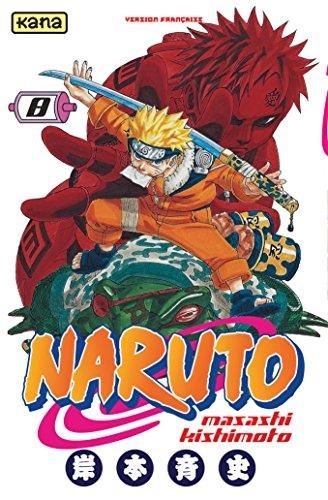 Naruto (8) : Au péril de sa vie !!