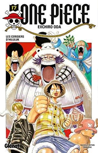 One Piece (17) : Les cerisiers d'Hiluluk