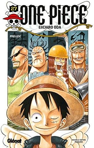 One Piece (27) : Prélude