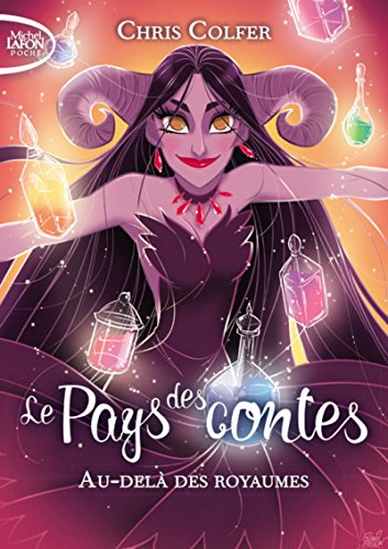 Pays des contes (Le) (4) : Au-delà des royaumes