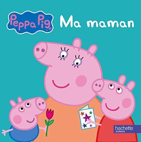 Peppa pig : MA maman