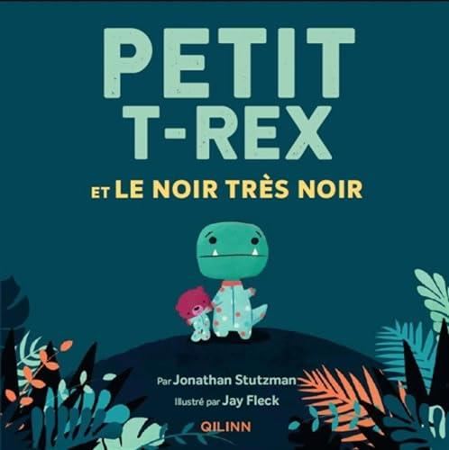 Petit T-rex et le noir très noir