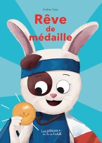 Rêve de médaille