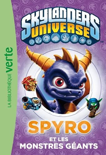 Skylanders universe (1) : Spyro et les monstres géants