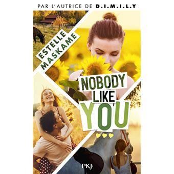 Somebody like you (3) : Nobody like you