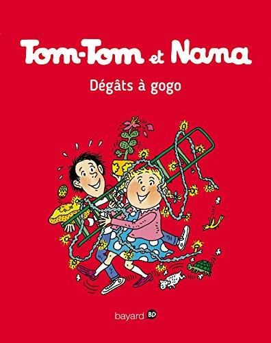Tom-Tom et Nana (23) : Dégâts à gogo
