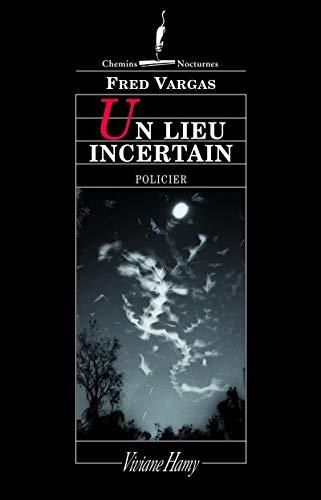 Un lieu incertain (6)