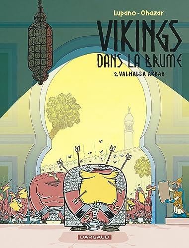 Vikings dans la brume (2) : Valhalla akbar