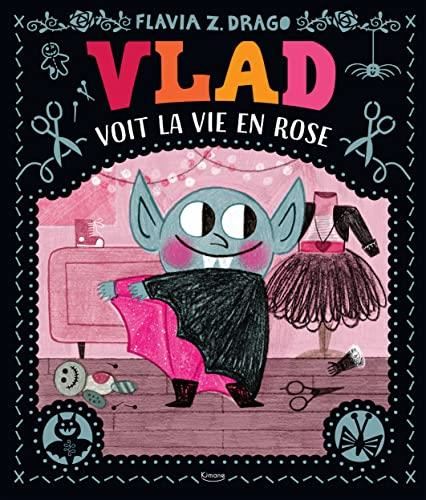 Vlad voit la vie en rose